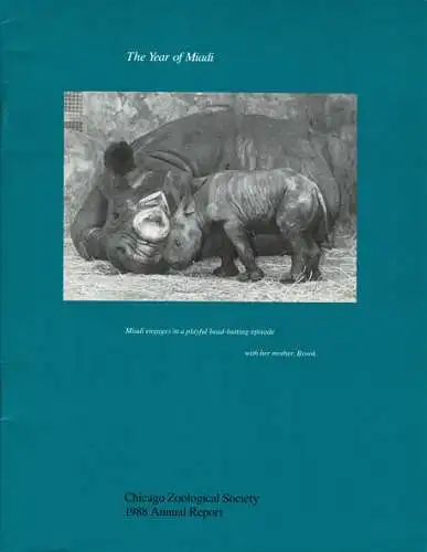 Chicago Zoological Society, Annual Report 1988. 