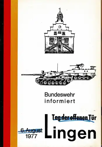 Bundeswehr informiert. Tag der offenen T?r Lingen, 6. August 1977. 