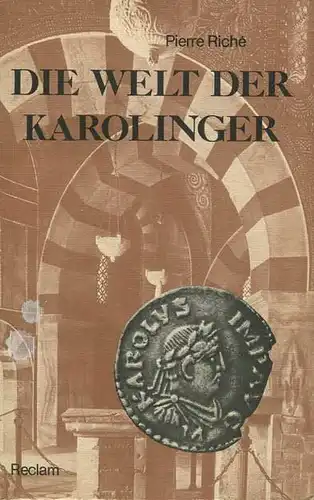 Die Welt der Karolinger. 
