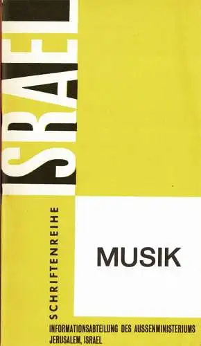 Musik (=Schriftenreihe Israel). 