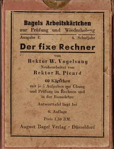 Der fixe Rechner. Bagels Arbeitsk?rtchen zur Pr?fung und Wiederholung, Ausgabe E - 4. Schuljahr. 60 K?rtchen mit je 5 Aufgaben zur ?bung und Pr?fung im Rechnen und in der Raumlehre, 6. Auflage. 