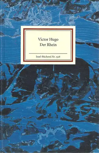 Der Rhein (= Insel-Bücherei, 1328). 