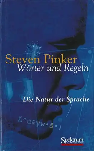 Wörter und Regeln. Die Natur der Sprache. 