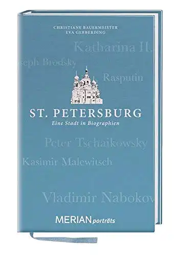 St. Petersburg. Eine Stadt in Biographien. 