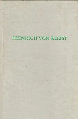 Heinrich von Kleist. Aufsätze und Essays. 