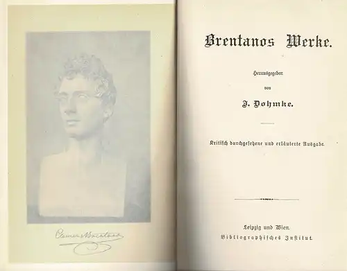Brentanos Werke. Kritisch durchgesehene und erläuterte Ausgabe. 