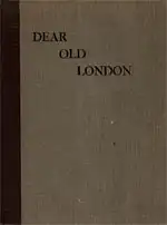 Dear Old London. 