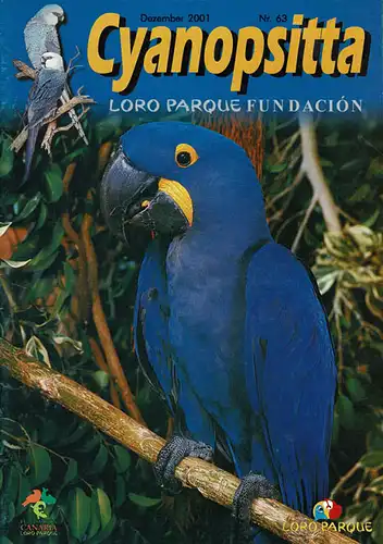 Cyanopsitta - Zeitschrift der Loro Parque Fundacion, Nr. 63, Dez. 2001. 