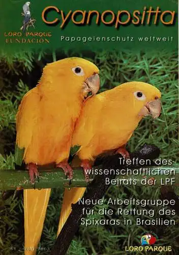 Cyanopsitta - Zeitschrift der Loro Parque Fundacion, Nr. 68, Mär. 2003. 