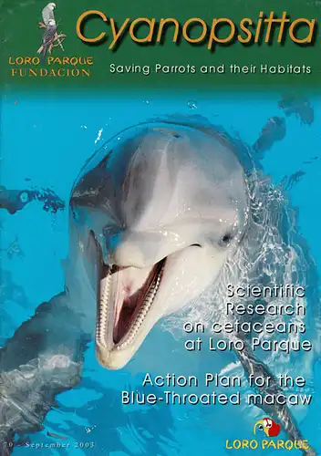 Cyanopsitta - Zeitschrift der Loro Parque Fundacion, Nr. 70, Sep. 2003. 