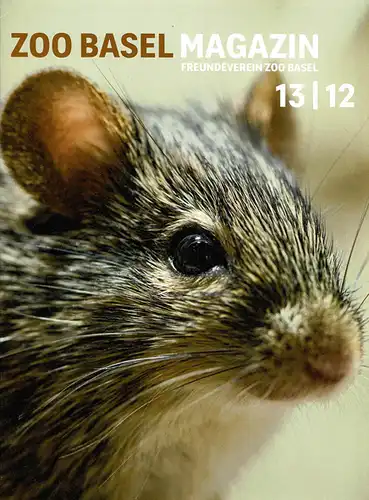 Zoo Basel Magazin Nr. 13/2012.