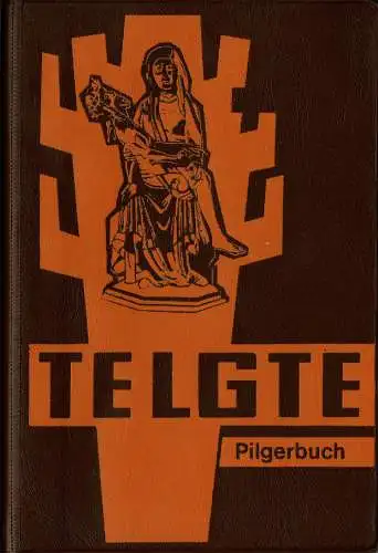 Telgte + Pilgerbuch. 