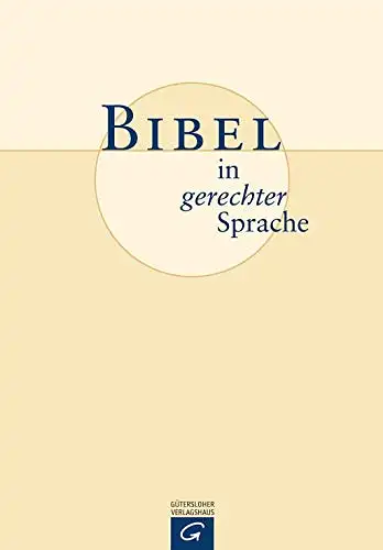 Bibel in gerechter Sprache. 