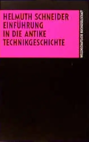 Einführung in die antike Technikgeschichte. 