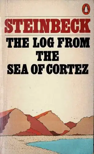 The Log from the Sea of Cortez. 