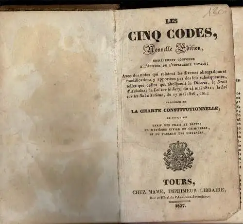 Le Cinq Codes. Nouvelle Edition, entièrement conforme a l'édition de l'Imprimerie Royale […]. 