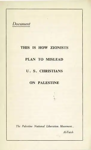 Document. This is How Zionists Plan to Mislead U. S. Christians on Palestine. 