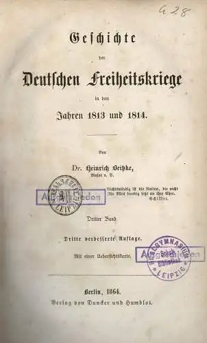 Geschichte der Deutschen Freiheitskriege in den Jahren 1813 und 1814. 