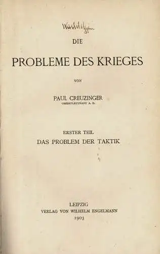 Die Probleme des Krieges. Erster Teil: Das Problem der Taktik. 