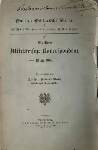 Moltkes militärische Korrespondenz. Krieg 1864. 