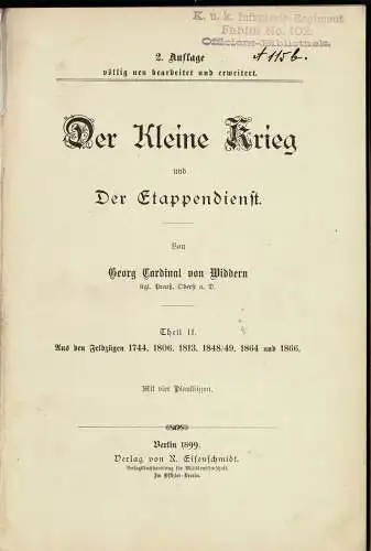 Der kleine Krieg und Der Etappendienst. Theil II: Aus den Feldzgen 1744, 1806, 1813, 1848/49, 1864 und 1866. 