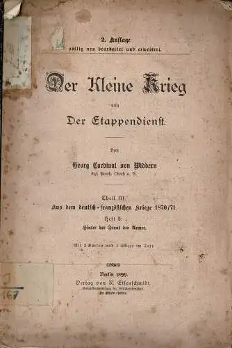 Der kleine Krieg und Der Etappendienst. Theil III: Aus dem deutsch-franz?sischen Kriege 1870/71, Heft 2: Hinter der Front der Armee. 