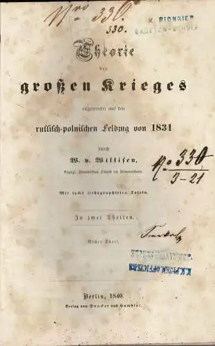 Theorie des groáen Krieges angewendet auf den russisch-polnischen Feldzug von 1831. 