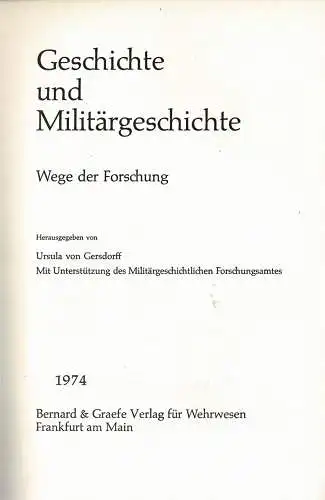 Geschichte und Milit?rgeschichte. Wege der Forschung. 