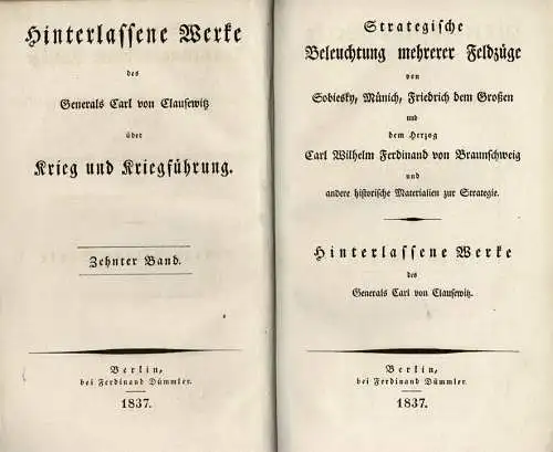 Strategische Beleuchtung mehrerer Feldz?ge von Sobiesky, M?nich, Friedrich dem Gro?en und dem Herzog Carl Wilhelm Ferdinand von Braunschweig und andere historische Materialien zur Strategie (= Hinterlassene Werke zu Krieg und Kriegf?hrung, Band 10) 1. Auf