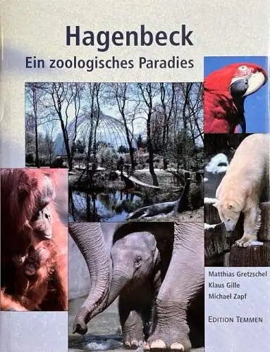 Hagenbeck. Ein zoologisches Paradies. 