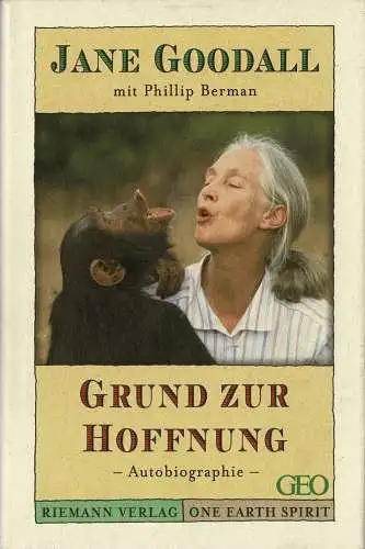 Grund zur Hoffnung - Autobiographie. 3. Auflage. 