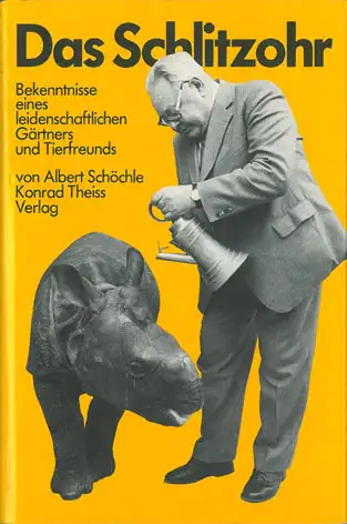 Das Schlitzohr - Bekenntnisse eines leidenschaftlichen Gärtners und Tierfreunds (3. Auflage). 