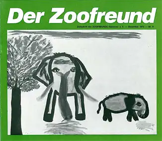Der Zoofreund - Zeitschrift d. Zoofreunde Hannover; Nr. 9. 