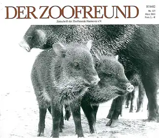 Der Zoofreund - Zeitschrift d. Zoofreunde Hannover; Nr. 127. 