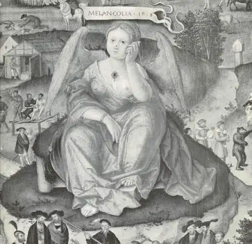 Torheiten des Lebens - Matthias Gerungs "Melancolia 1558" 2. Auflage. 