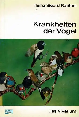 Krankheiten der V?gel. 5. Auflage. 