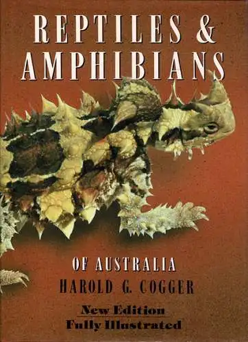 Reptiles & Amphibians of Australia (New Edition). 