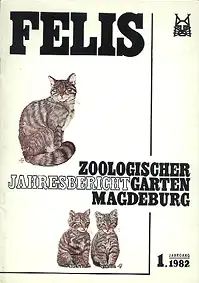 Jahresbericht Felis (1. Jahrgang, 82) Jabe 82. 