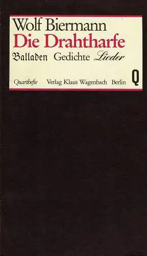 Die Drahtharfe : Balladen, Gedichte, Lieder. Quartheft 82. 