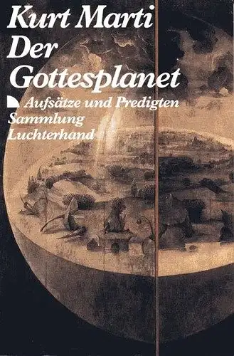 Der Gottesplanet. Predigten und Aufsätze. 