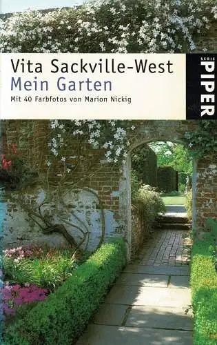 Mein Garten. Mit 40 Farbfotos von Marion Nickig. 