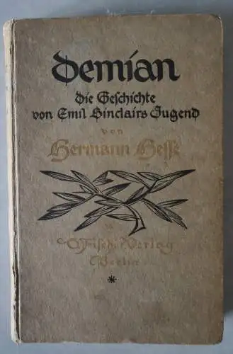 Demian, Die Geschichte von Emil Sinclairs Jugend. 