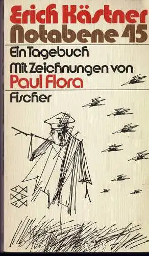 Notabene 45. Ein Tagebuch. Mit Zeichnungen von Paul Flora. 