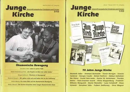 1/2003: 70 Jahre junge Kirche und 3/2003: Ökumenische Bewegung (64. Jahrgang). 