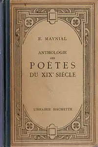 Anthologie des Poètes du XIXe Siècle. Quatrième Édition. 