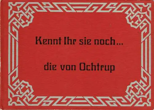 Kennt Ihr sie noch? die von Ochtrup. 