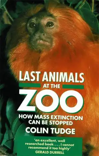 Last Animals at the Zoo: How mass extinction can be stopped. 