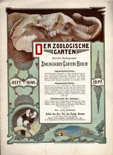 Besuchs-Bedingungen des Zoologischen Gartens Berlin. Heft Nr. 6. 