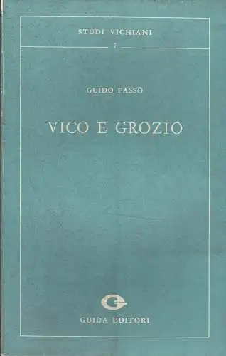 Vico e Grozio. Studi vichiani 7. 