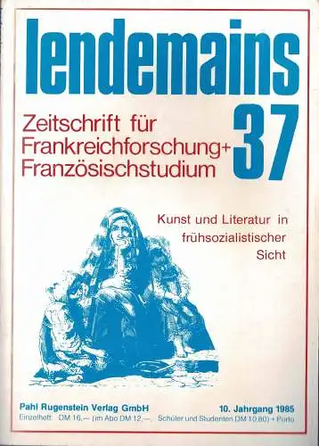 lendemains. Zeitschrift für Frankreichforschung + Französischstudium. 1. Jahrgang. Heft 37. 